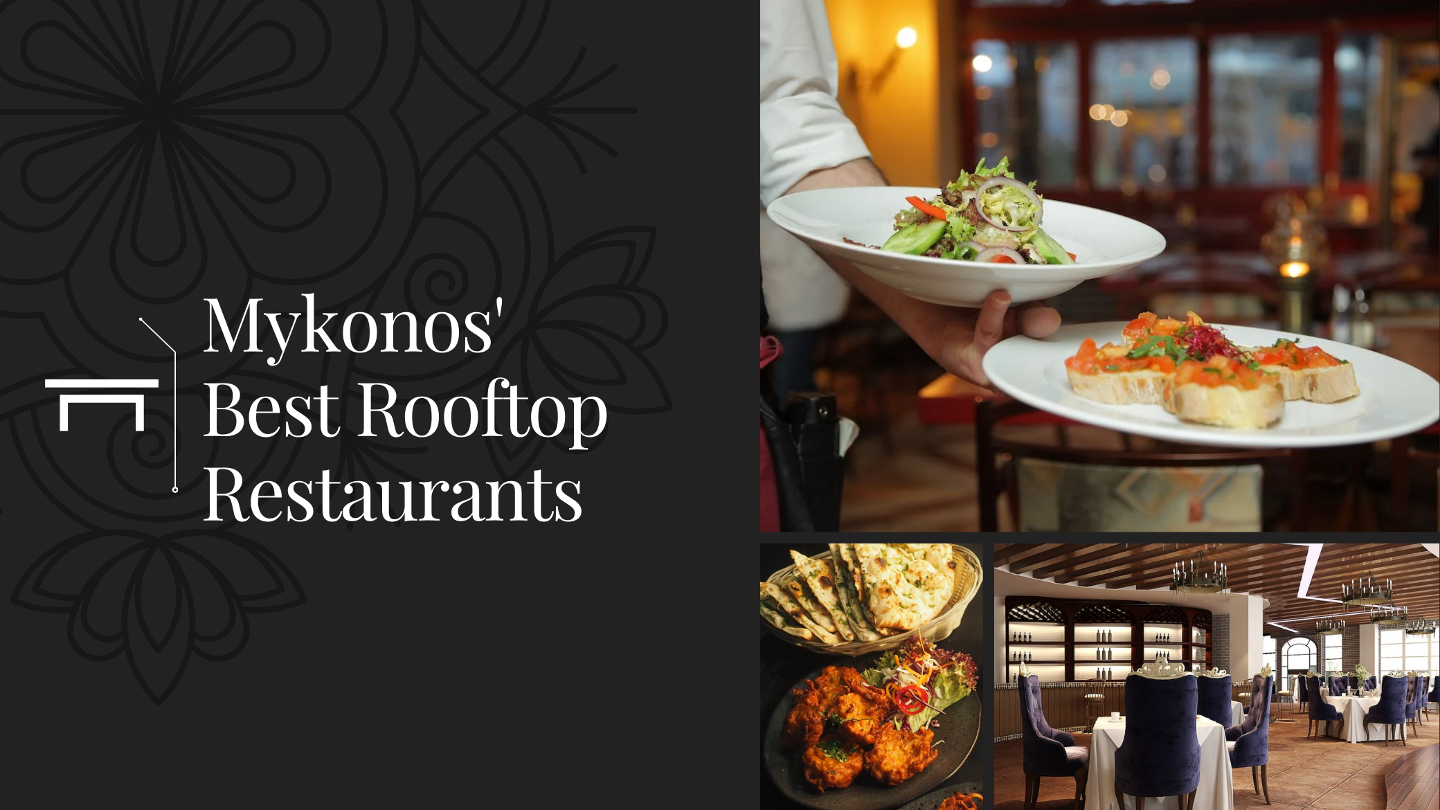 Mykonos' Best Rooftop Restaurants