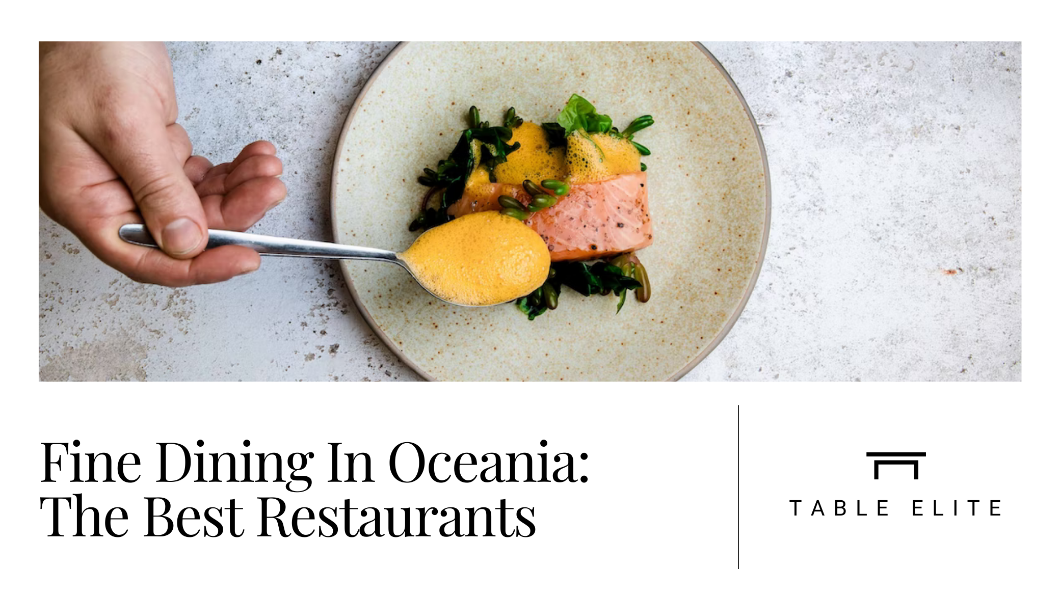 Fine dining in Oceania