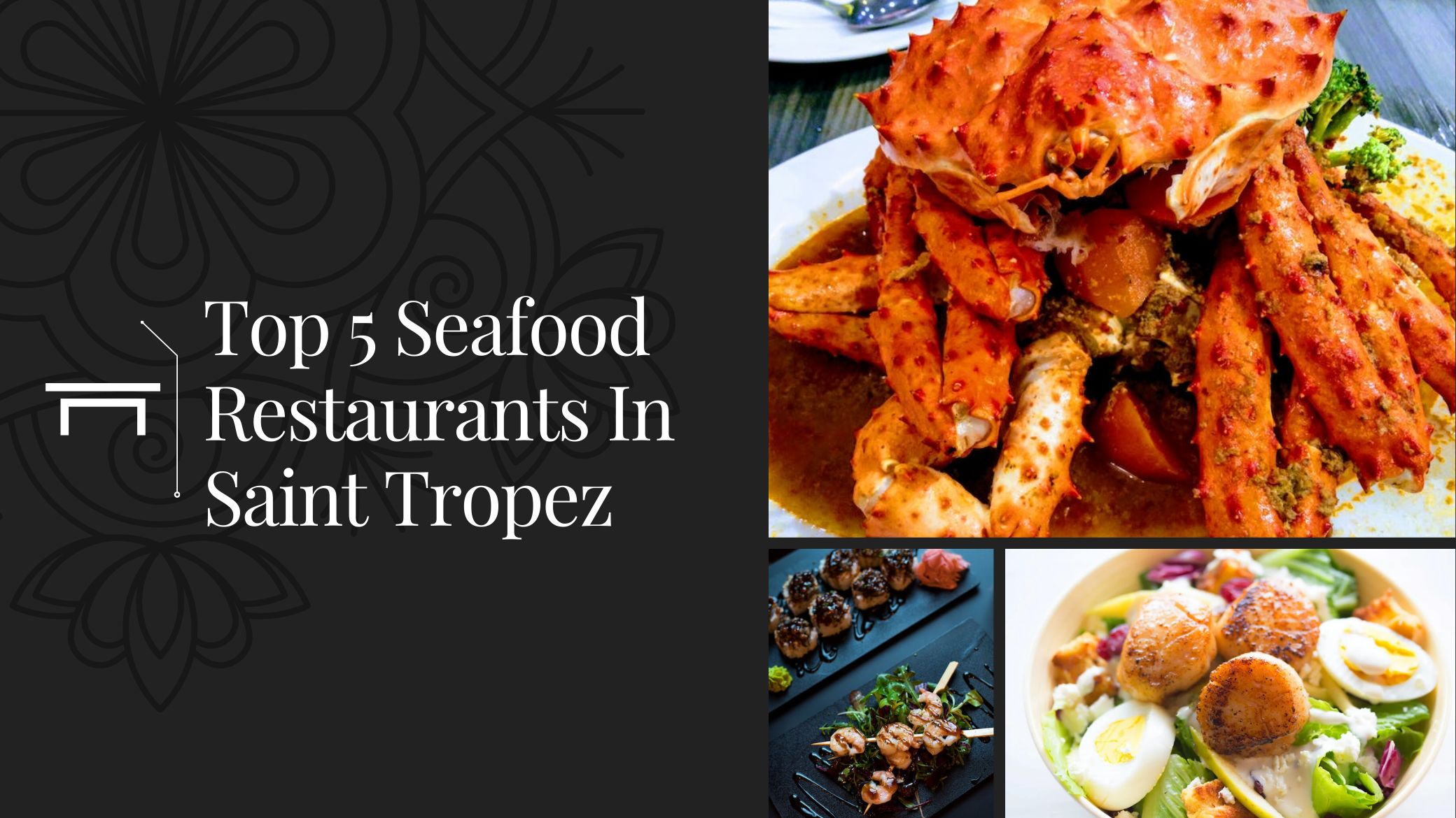 Top 5 Seafood Restaurants in St. Tropez